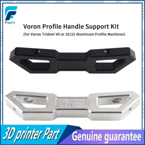 Two handle support parts for 3D printers, one black and one silver, labelled "Voron Design." The black part is on top, and the silver part is below, both featuring cutouts and holes for installation. Text indicates the product is a "Voron Profile Handle Support Kit" for specific Voron machine models.